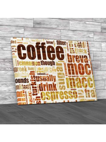 Coffee Mocha Drink Quote Canvas Print Large Picture Wall Art